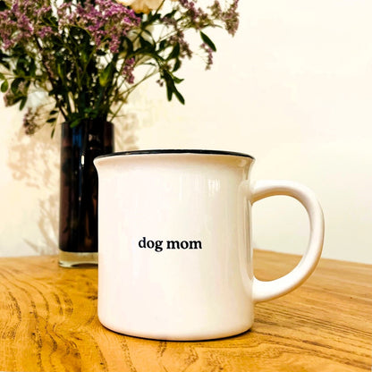 Mug dog mom